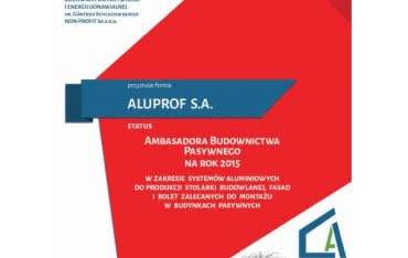 ALUPROF Ambasadorem Budownictwa Pasywnego na 2015 rok